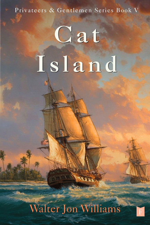 Cover of Cat Island by Walter Jon Williams
